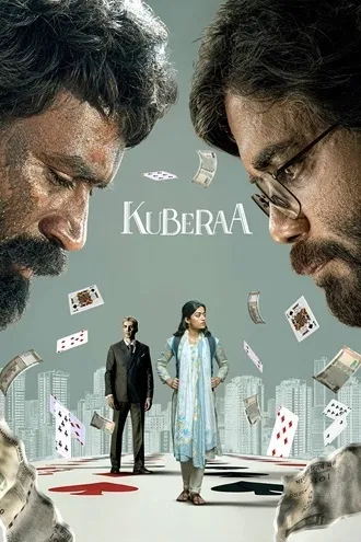 Download Kuberaa | 2025 | Hindi DD5.1 + Telugu | Dual Audio | AMZN WEB-DL | Full Movie 480p 720p 1080p