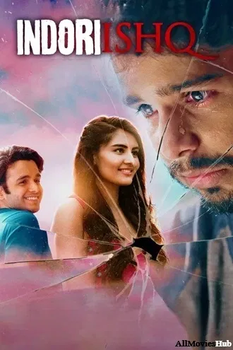 Download Indori Ishq | 2021 | Season 1 | Complete Hindi DD5.1 | MX Original WEB Series | 480p 720p 1080p