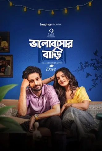 Download Bhalobashar Bari | 2025 | Season 1 | Complete Bengali | Hoichoi Original WEB Series | 480p 720p 1080p