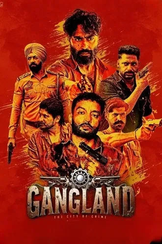 Download Gangland: The City of Crime | 2025 | Punjabi | WEB-RiP | Full Movie 480p 720p 1080p